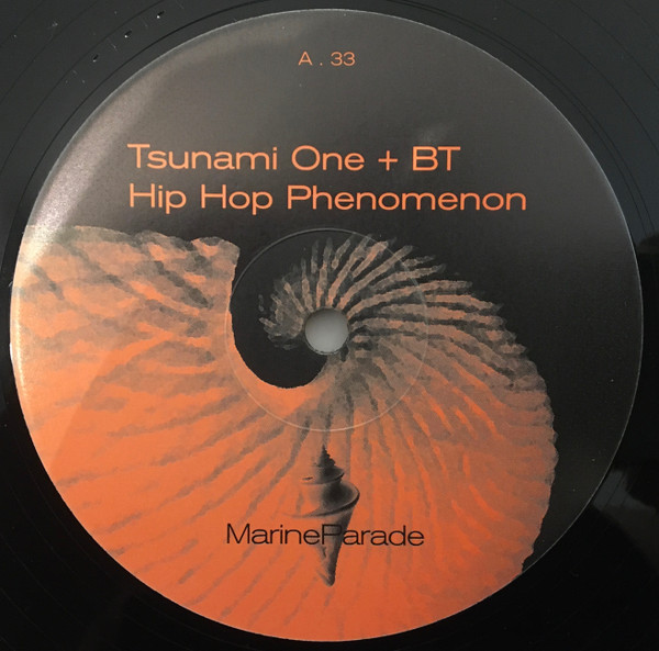 Hip Hop Phenomenon by Tsunami One + BT - 12", S/Sided, UK. 1999. Electronic/Progressive Breaks Very Good Plus (VG+) Very Good Plus (VG+) vinyl Nottingham.