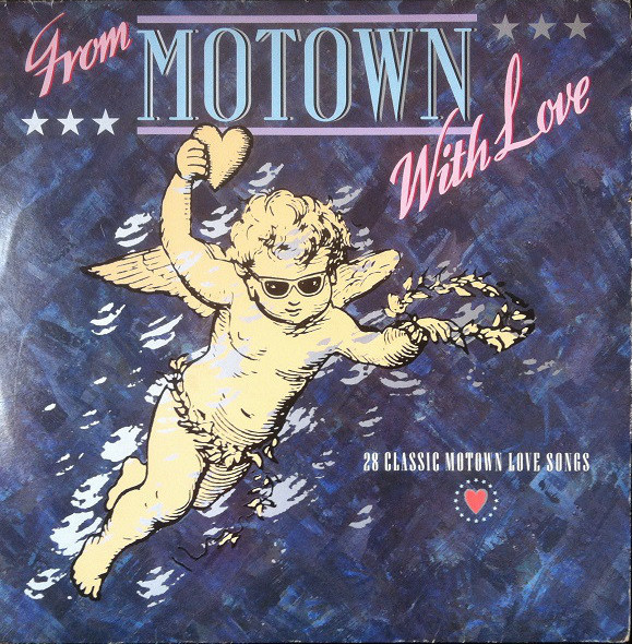 From Motown With Love by Various - 2xLP, Comp, UK. 1987. Funk / Soul, Pop/Soul, Ballad Near Mint (NM or M-) Very Good Plus (VG+) vinyl Nottingham.