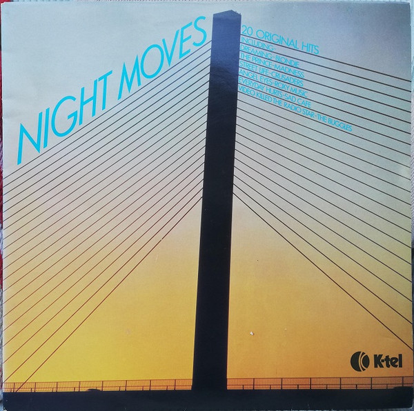 Night Moves by Various - LP, Comp, UK & Ireland. 1979. Electronic, Rock, Reggae/Ska, Soft Rock, Pop Rock, Synth-pop, Reggae-Pop Very Good (VG) Good Plus (G+) vinyl Nottingham.