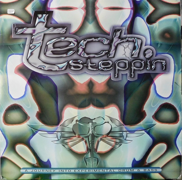 Tech Steppin (A Journey Into Experimental Drum & Bass) by Various - 2x12", Comp, UK. 1996. Electronic/Drum n Bass Very Good (VG) Very Good (VG) vinyl Nottingham.