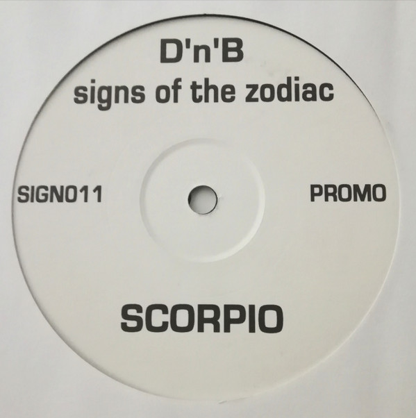 Scorpio by Zen - 12", Promo, UK. 2005. Electronic/Drum n Bass Good Plus (G+) Generic vinyl Nottingham.