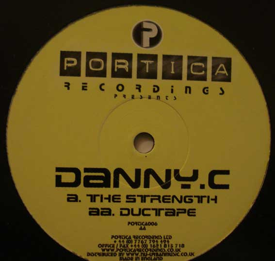 The Strength / Ductape by Danny.C* - 12", UK. 2003. Electronic/Drum n Bass, Jungle Very Good (VG) Very Good (VG) vinyl Nottingham.
