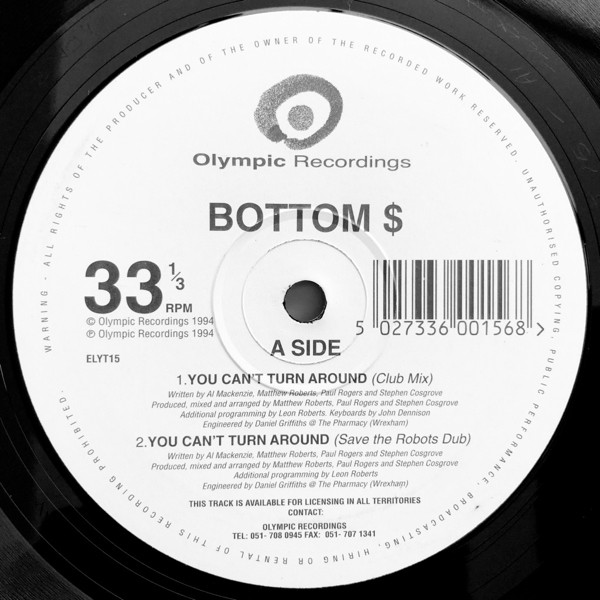You Can't Turn Around by Bottom $* - 12", Single, UK. 1994. Electronic/House Very Good Plus (VG+) Very Good Plus (VG+) - vinyl For Sale in Nottingham. - 2