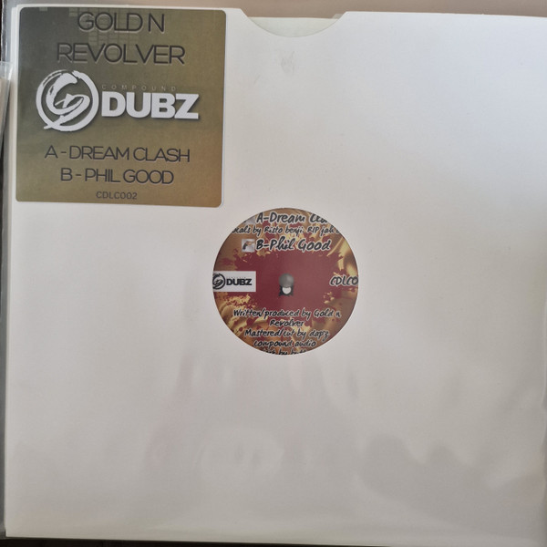 Dream Clash / Phil Good by Gold N Revolver - Lathe, 10", Ltd, UK. 2024. Electronic/Jungle Mint (M) Mint (M) - vinyl For Sale in Nottingham. - 3