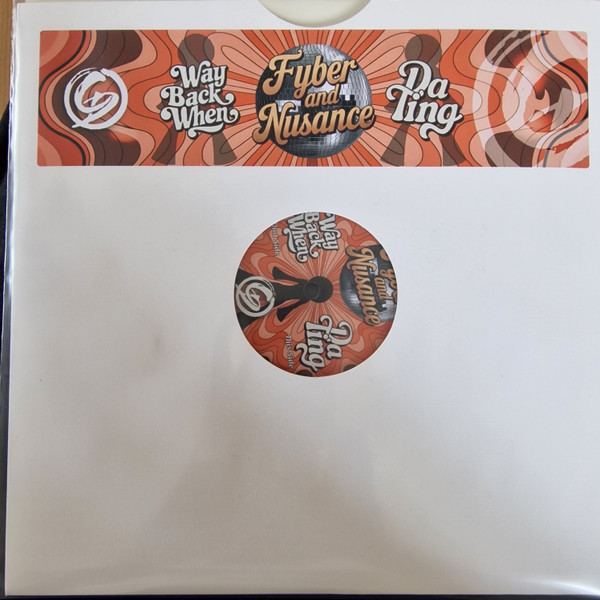 Way Back When / Da Ting by Fyber and Nusance - Lathe, 10", Ltd, UK. 2025. Electronic/Jungle Mint (M) Mint (M) - vinyl For Sale in Nottingham. - 3