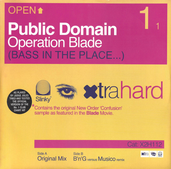 Operation Blade (Bass In The Place...) by Public Domain - 12", Single, UK. 2000. Electronic/Acid, Hard Trance Very Good Plus (VG+) Very Good Plus (VG+) vinyl Nottingham.