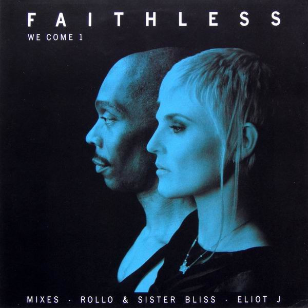 We Come 1 by Faithless - 12", UK. 2001. Electronic/Trance, Progressive Trance Very Good Plus (VG+) Very Good (VG) vinyl Nottingham.
